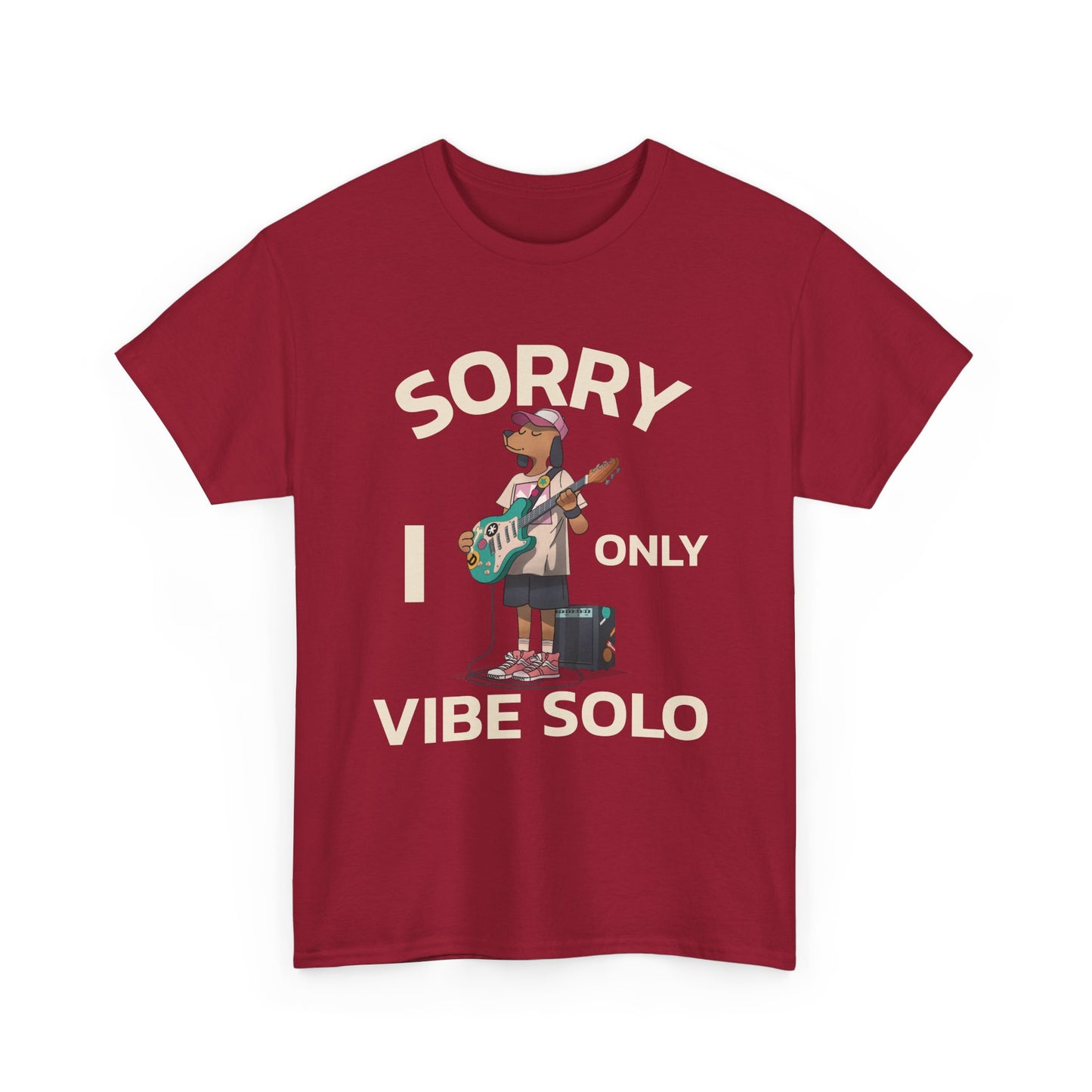 Unisex Heavy Cotton Tee | Sorry I Only Vibe Solo