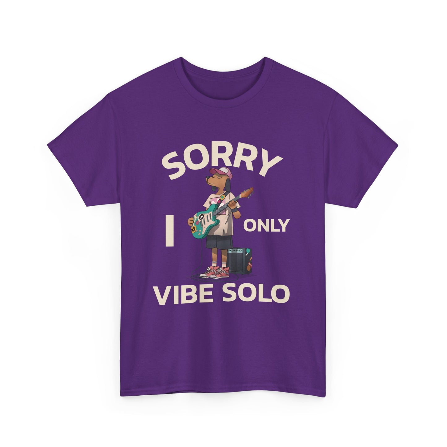 Unisex Heavy Cotton Tee | Sorry I Only Vibe Solo