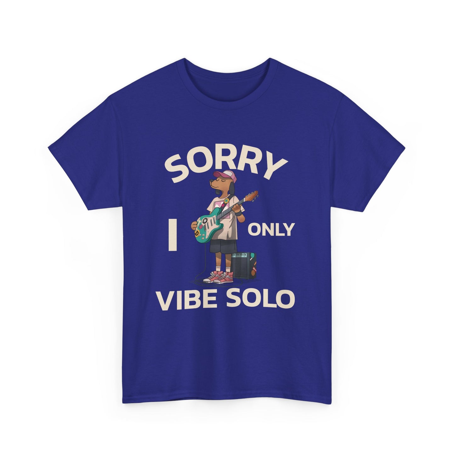 Unisex Heavy Cotton Tee | Sorry I Only Vibe Solo